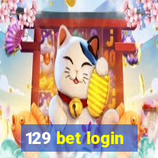 129 bet login